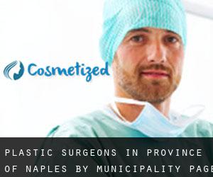 Plastic Surgeons in Province of Naples by municipality - page 1