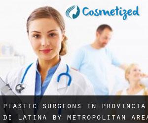 Plastic Surgeons in Provincia di Latina by metropolitan area - page 1