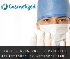 Plastic Surgeons in Pyrénées-Atlantiques by metropolitan area - page 3