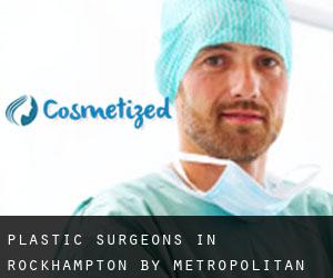 Plastic Surgeons in Rockhampton by metropolitan area - page 2