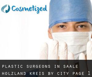 Plastic Surgeons in Saale-Holzland-Kreis by city - page 1