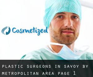 Plastic Surgeons in Savoy by metropolitan area - page 1