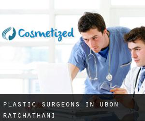 Plastic Surgeons in Ubon Ratchathani