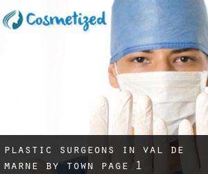 Plastic Surgeons in Val-de-Marne by town - page 1