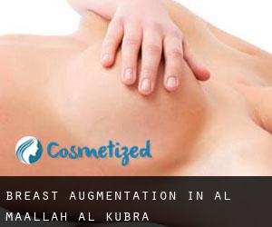 Breast Augmentation in Al Maḩallah al Kubrá