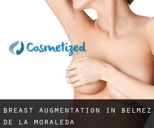 Breast Augmentation in Bélmez de la Moraleda