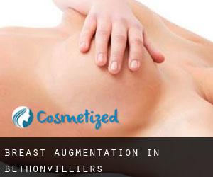 Breast Augmentation in Bethonvilliers