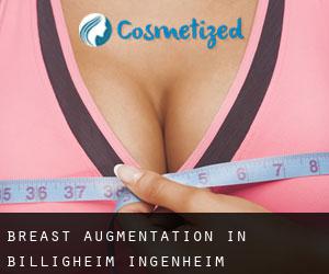 Breast Augmentation in Billigheim-Ingenheim