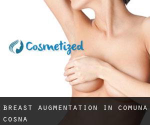 Breast Augmentation in Comuna Coşna