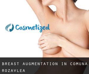 Breast Augmentation in Comuna Rozavlea
