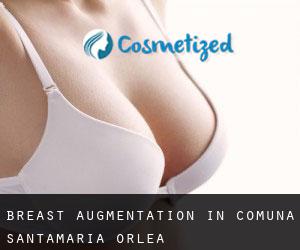 Breast Augmentation in Comuna Sântămăria-Orlea
