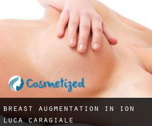Breast Augmentation in Ion Luca Caragiale