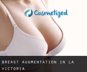 Breast Augmentation in La Victoria