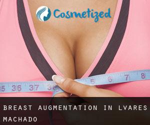Breast Augmentation in Álvares Machado