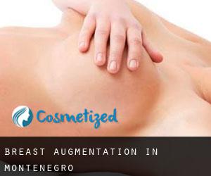 Breast Augmentation in Montenegro