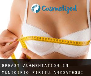 Breast Augmentation in Municipio Píritu (Anzoátegui)