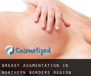 Breast Augmentation in Northern Borders Region