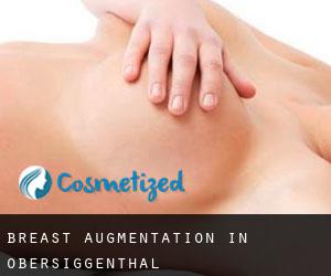 Breast Augmentation in Obersiggenthal