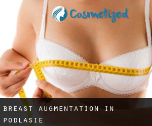 Breast Augmentation in Podlasie Breast Augmentation in Podlasie
