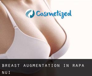 Breast Augmentation in Rapa Nui Breast Augmentation in Rapa Nui