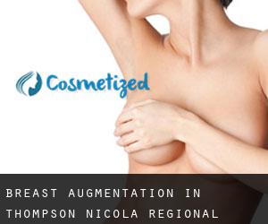 Breast Augmentation in Thompson-Nicola Regional District