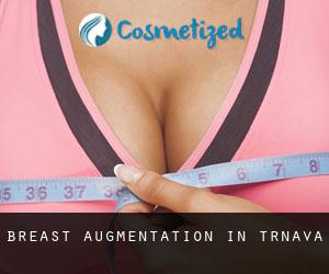Breast Augmentation in Trnava Breast Augmentation in Trnava