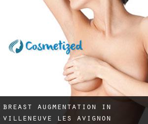 Breast Augmentation in Villeneuve-lès-Avignon
