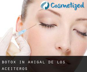 Botox in Ahigal de los Aceiteros