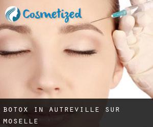 Botox in Autreville-sur-Moselle