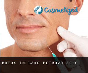Botox in Bačko Petrovo Selo