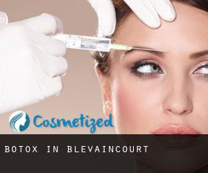 Botox in Blevaincourt