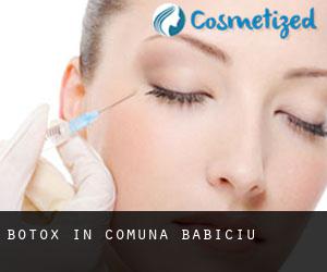 Botox in Comuna Băbiciu