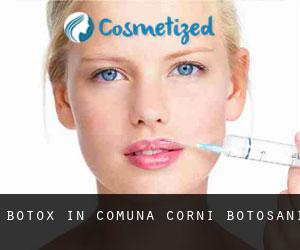 Botox in Comuna Corni (Botoşani)