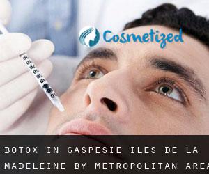 Botox in Gaspésie-Îles-de-la-Madeleine by metropolitan area - page 1