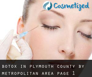 Botox in Plymouth County by metropolitan area - page 1