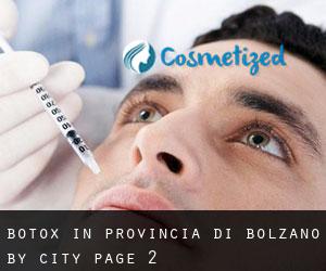 Botox in Provincia di Bolzano by city - page 2