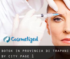 Botox in Provincia di Trapani by city - page 1