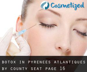 Botox in Pyrénées-Atlantiques by county seat - page 16