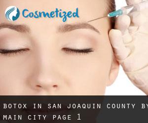 Botox in San Joaquin County by main city - page 1