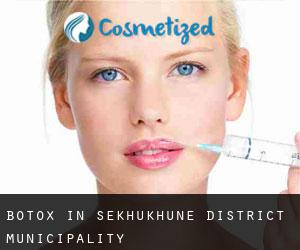 Botox in Sekhukhune District Municipality