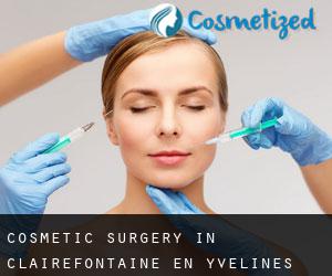Cosmetic Surgery in Clairefontaine-en-Yvelines