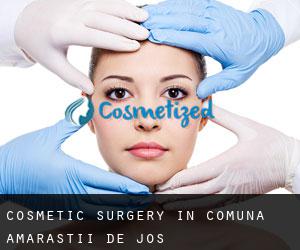 Cosmetic Surgery in Comuna Amărăştii de Jos