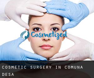 Cosmetic Surgery in Comuna Desa