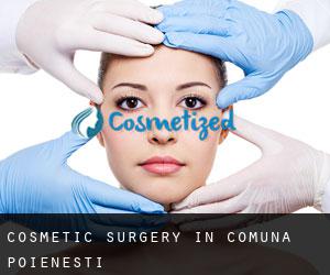 Cosmetic Surgery in Comuna Poieneşti