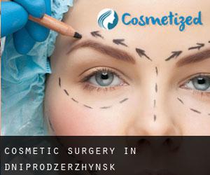 Cosmetic Surgery in Dniprodzerzhyns'k