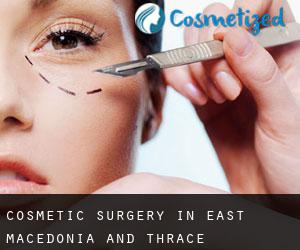 Cosmetic Surgery in East Macedonia and Thrace
