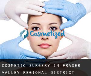 Cosmetic Surgery in Fraser Valley Regional District