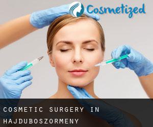 Cosmetic Surgery in Hajdúböszörmény