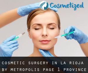 Cosmetic Surgery in La Rioja by metropolis - page 1 (Province)