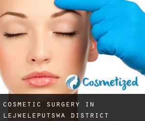 Cosmetic Surgery in Lejweleputswa District Municipality